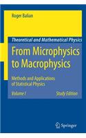 From Microphysics to Macrophysics