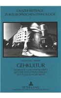 Gehkultur