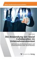 Die Anwendung von Social Collaboration im Unternehmenskontext
