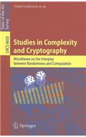 Studies in Complexity and Cryptography