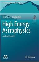 High Energy Astrophysics