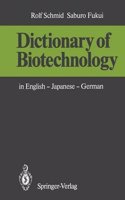 Dictionary of Biotechnology