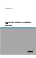 Melancholisches Erzahlen in Thomas Glavinics 