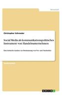 Social Media als kommunikationspolitisches Instrument von Handelsunternehmen