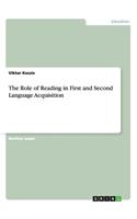 Role of Reading in First and Second Language Acquisition