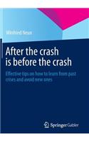 After the crash is before the crash