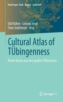 Cultural Atlas of Tübingenness