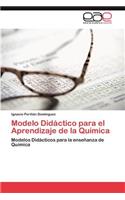 Modelo Didactico Para El Aprendizaje de La Quimica