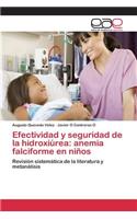 Efectividad y seguridad de la hidroxiúrea: anemia falciforme en niños