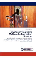 Cryptanalyzing Some Multimedia Encryption Schemes