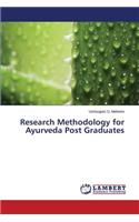 Research Methodology for Ayurveda Post Graduates