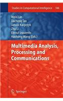 Multimedia Analysis, Processing and Communications