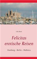 Felicitas erotische Reisen 1