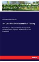 Educational Value of Manual Training