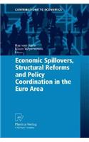 Economic Spillovers, Structural Reforms and Policy Coordination in the Euro Area