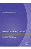 Mit Daten Geschichten erzählen