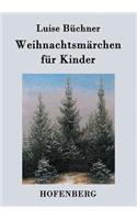 Weihnachtsmärchen für Kinder