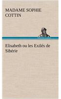 Elisabeth ou les Exilés de Sibérie