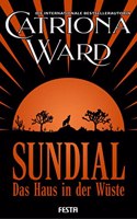 Sundial - Das Haus in der Wuste: Thriller