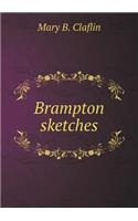 Brampton Sketches