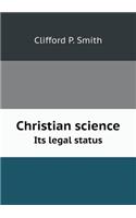 Christian Science Its Legal Status