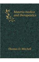 Materia Medica and Therapeutics