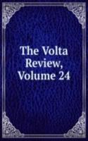 Volta Review, Volume 24