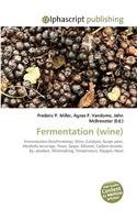 Fermentation (Wine): (English)