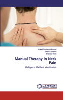 Manual Therapy in Neck Pain