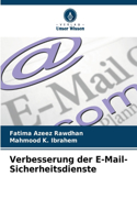 Verbesserung der E-Mail-Sicherheitsdienste