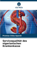 Servicequalität des nigerianischen Krankenkasse