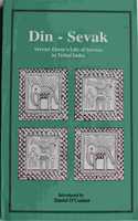 Din-Sevak: Verrier Elwin`s Life of Service in Tribal India