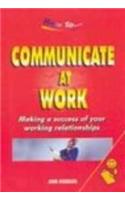 Communicate at Work