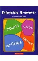 Enjoyable Grammar Nouns Verbs Articles Tenses