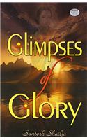 Glimpses of Glory