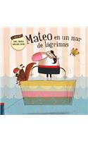 Mateo En Un Mar de Lagrimas