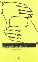 La Mirada del Director