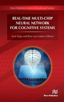 Real-Time Multi-Chip Neural Network for Cognitive Systems