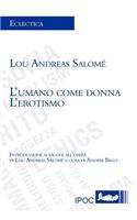 L'Umano Come Donna. L'Erotismo