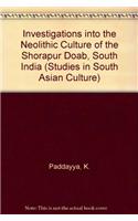 Investigations Into the Neolithic Culture of the Shorapur Doab, South India