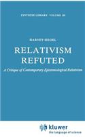 Relativism Refuted
