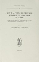 Quand la fortune du royaume ne dépend pas de la vertu du prince
