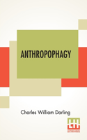 Anthropophagy
