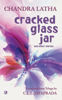 Cracked Glass Jar and other stories