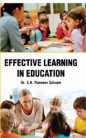 Effective Learning in Education