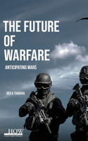 Future of Warfare
