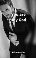 You are my God