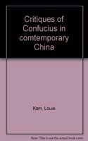 Critiques of Confucius in Contemporary China