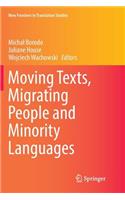 Moving Texts, Migrating People and Minority Languages
