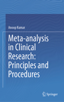 Meta-Analysis in Clinical Research: Principles and Procedures